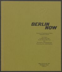 Berlin Now. Concerts of Contemporary Works, Composed in Berlin. The Kitchen, in collaboration with Goethe House, New York and The Center of the Creative and Performing Arts, SUNY/Buffalo